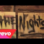 Song Of The Day, Avicii – The Nights