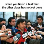 When You Finish A Test…