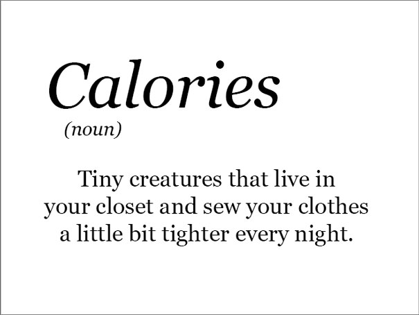 The REAL Meanings Of Some Words calories