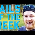 Fails Of The Week