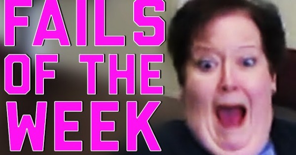 Fails Of The Week