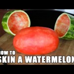 How To Skin A Watermelon