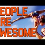 People Are Awesome Compilation